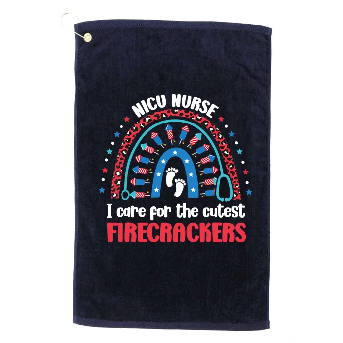 NICU Nurse 4th July I Care for the Cutest Firecrackers Platinum Collection Golf Towel