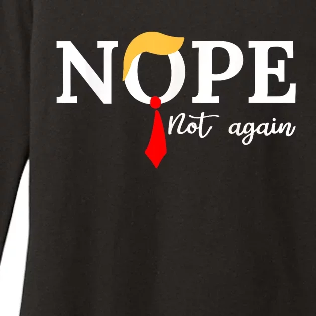 Nope Not Again Funny Trump Apparel Nope Not Again Trump Womens CVC Long Sleeve Shirt