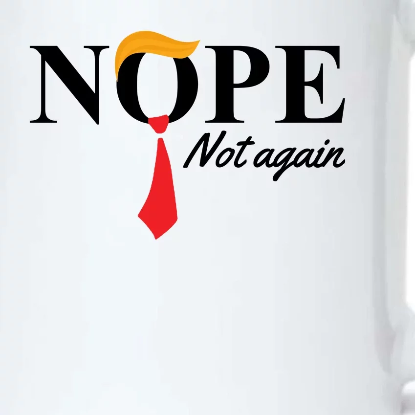 Nope Not Again Donald Trump Funny Black Color Changing Mug