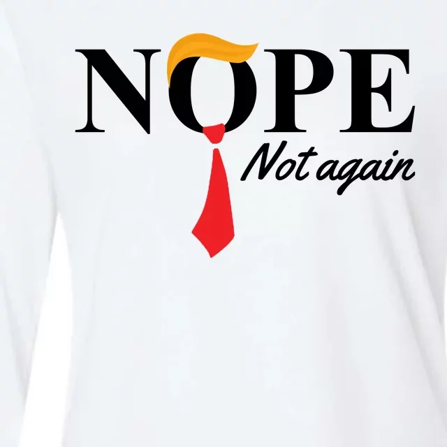 Nope Not Again Donald Trump Funny Womens Cotton Relaxed Long Sleeve T-Shirt