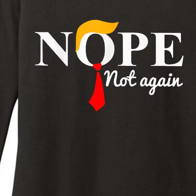 Nope Not Again Funny Trump Womens CVC Long Sleeve Shirt