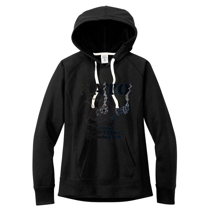 N.A.T.0 National Ass And Tities Organization Funny Joke Women's Fleece Hoodie