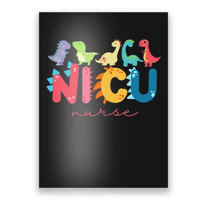 NICU Nurse Animal, Nurse Appreciation, Nicu Nurse Dinosaur Poster