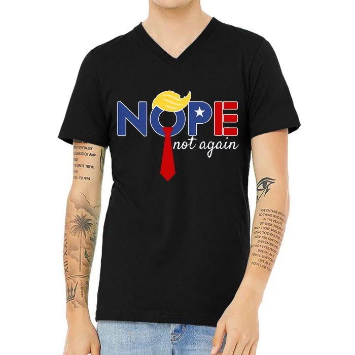 Nope Not Again V-Neck T-Shirt