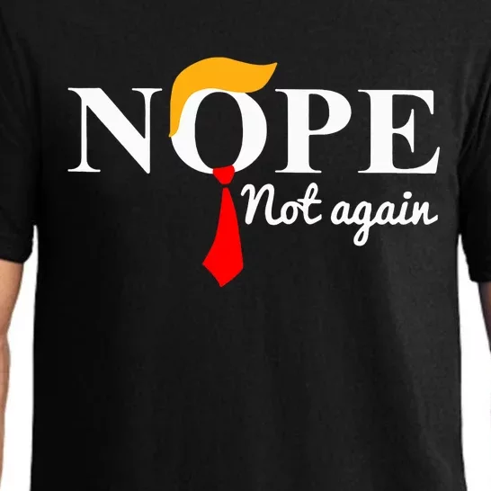 Nope Not Again Funny Trump Pajama Set