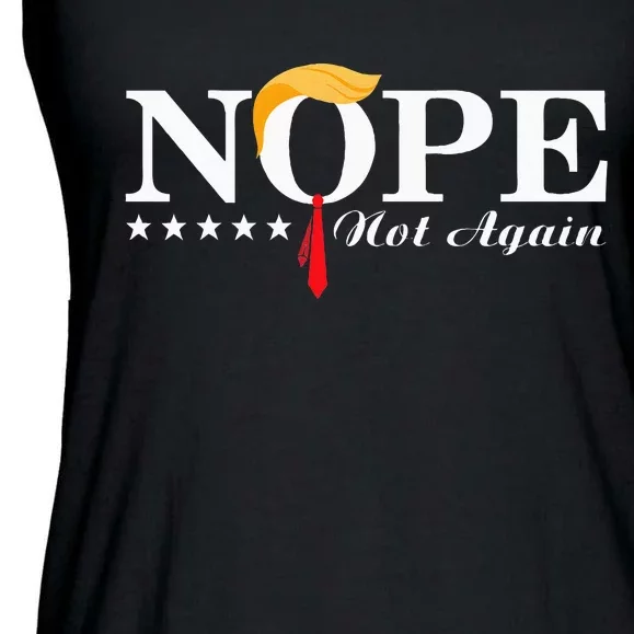 Nope Not Again Funny Trump Political Election 2024 Support Ladies Essential Flowy Tank