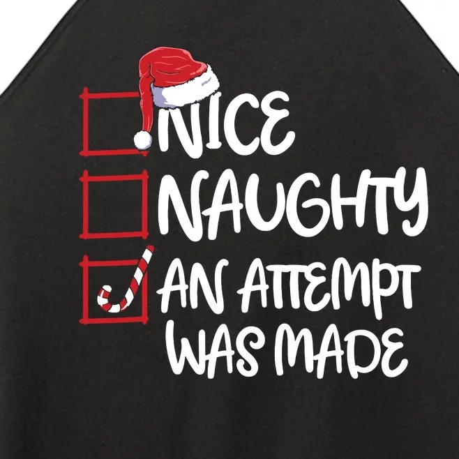 Nice Naughty An Attempt Was Made Christmas List Women’s Perfect Tri Rocker Tank