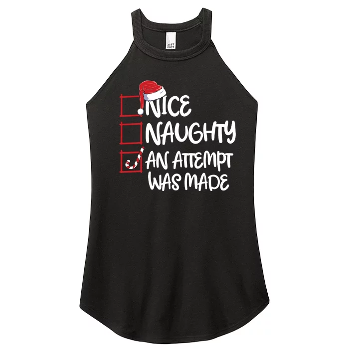 Nice Naughty An Attempt Was Made Christmas List Women’s Perfect Tri Rocker Tank