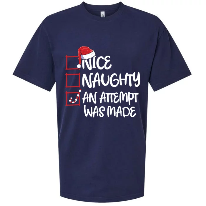 Nice Naughty An Attempt Was Made Christmas List Sueded Cloud Jersey T-Shirt