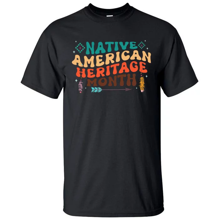 National Native American Heritage Month Indigenous Women Tall T-Shirt