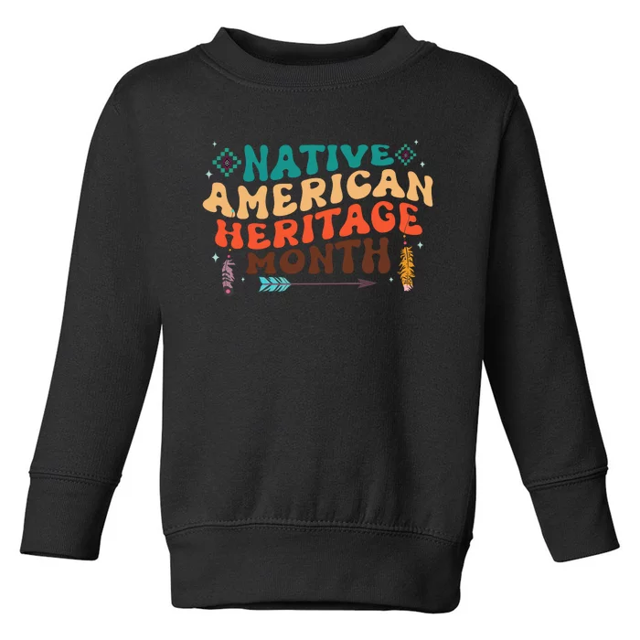 National Native American Heritage Month Indigenous Women Toddler Sweatshirt