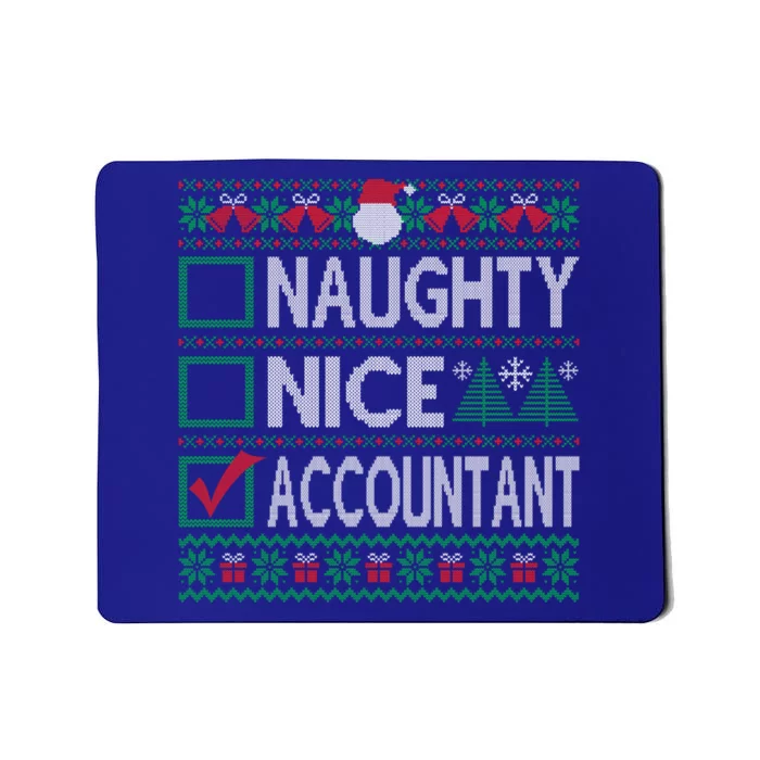 Naughty Nice Accountant Christmas List Ugly Sweater Party Gift Mousepad