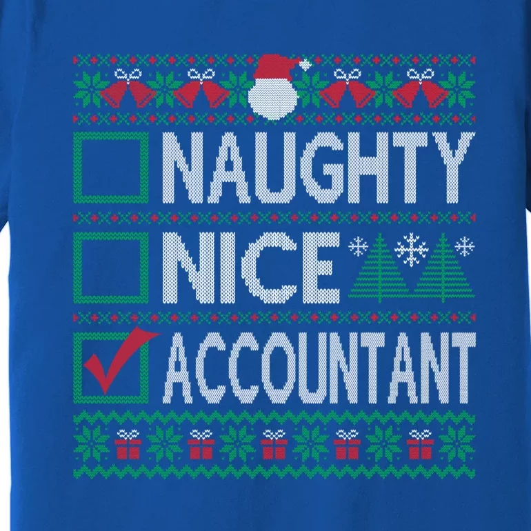 Naughty Nice Accountant Christmas List Ugly Sweater Party Gift Premium T-Shirt