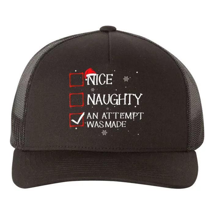 Nice Naughty An Attempt Was Made Christmas List Yupoong Adult 5-Panel Trucker Hat