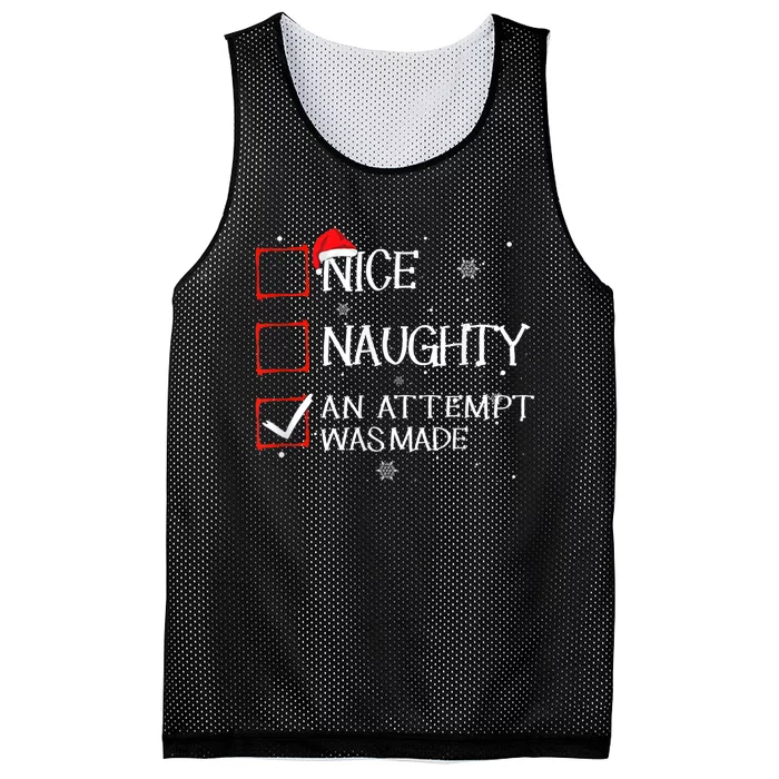 Nice Naughty An Attempt Was Made Christmas List Mesh Reversible Basketball Jersey Tank