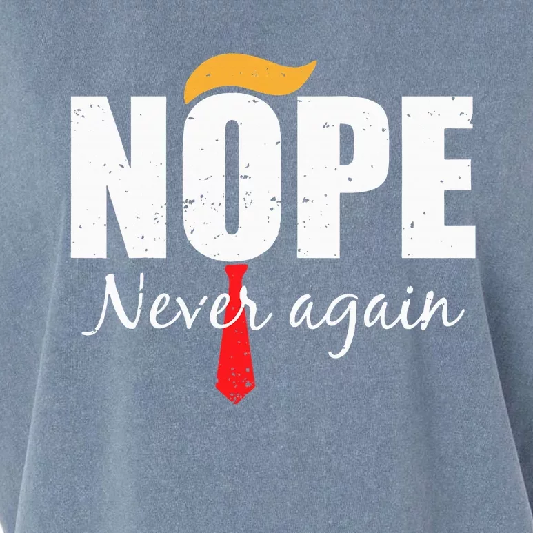 Nope Never Again Funny Trump Hair Garment-Dyed Women's Muscle Tee