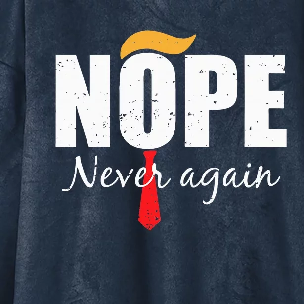 Nope Never Again Funny Trump Hair Hooded Wearable Blanket