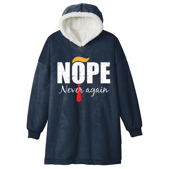 Nope Never Again Funny Trump Hair Hooded Wearable Blanket