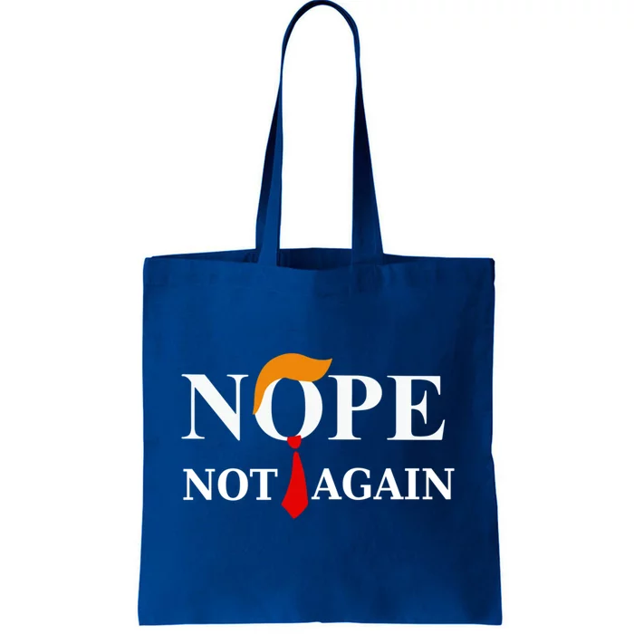 Nope Not Again Trump 2024 Gift Tote Bag