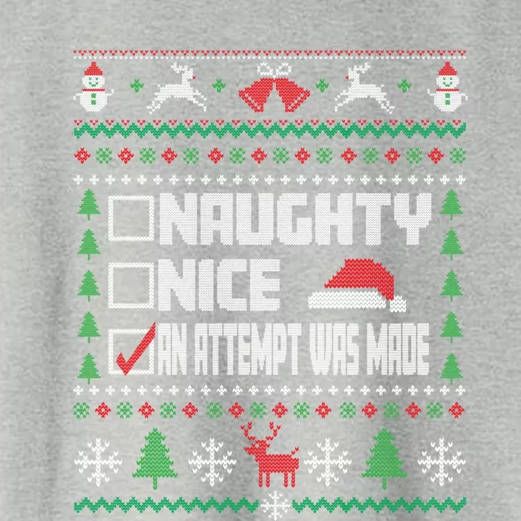 Naughty Nice An Attempt Was Made Ugly Xmas Gift Women's Crop Top Tee