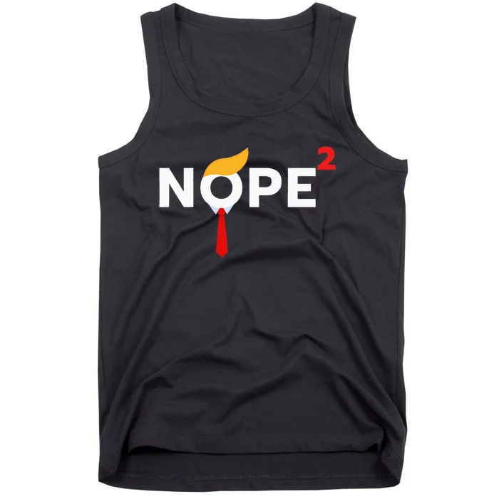 Nope Never Again Funny Trump Wig Political Costume Democrat Tank Top