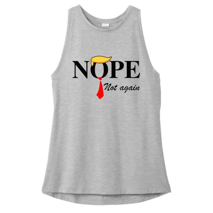 Nope Not Again Funny Trump Apparel Nope Not Again Trump Ladies Tri-Blend Wicking Tank