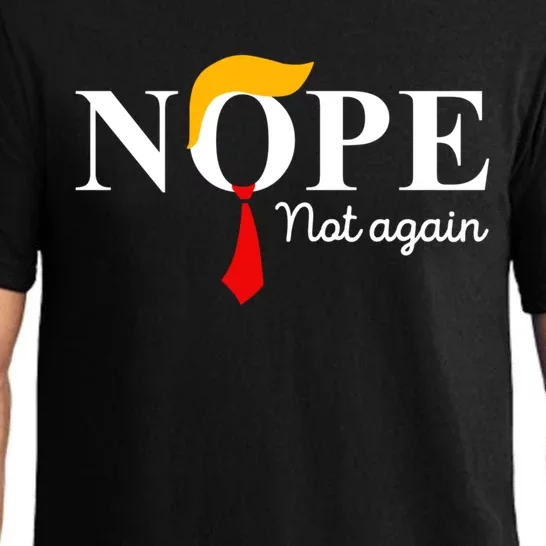 Nope Not Again Funny Trump Apparel Nope Not Again Trump Pajama Set