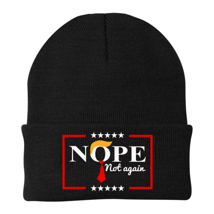 Nope Not Again Funny Trump Saying Quote Anti Trump Knit Cap Winter Beanie