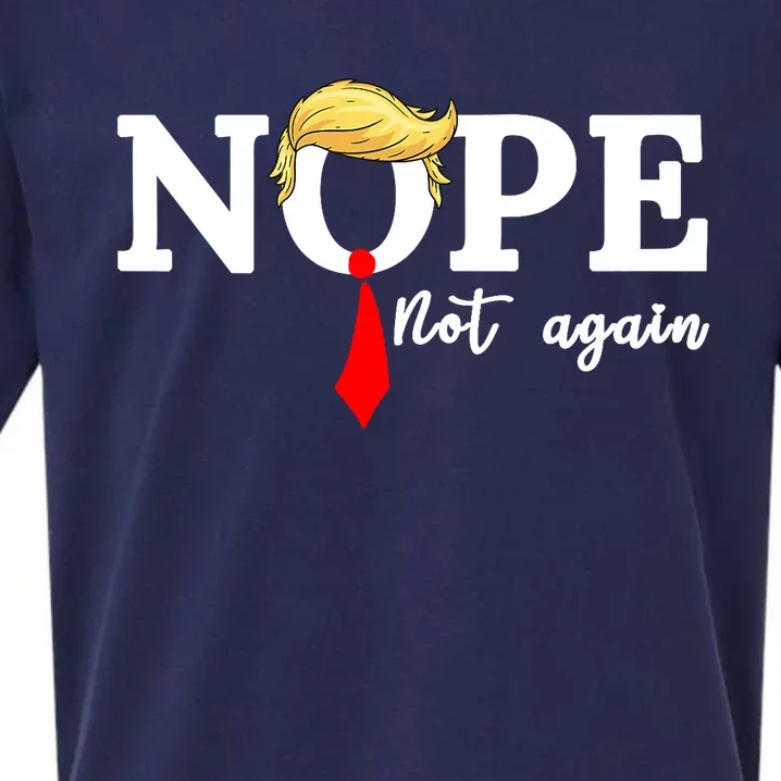 Nope Not Again Anti Trump Sueded Cloud Jersey T-Shirt