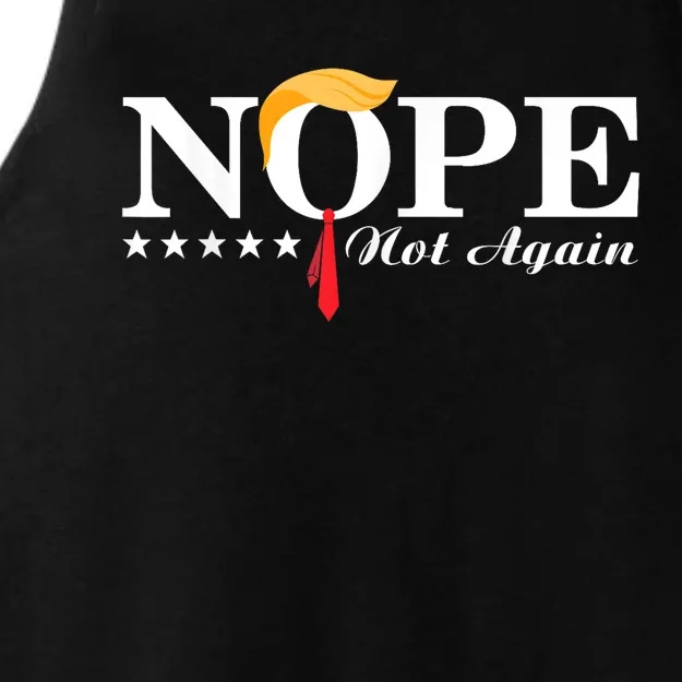 Nope Not Again Funny Trump Political Election 2024 Support Ladies Tri-Blend Wicking Tank