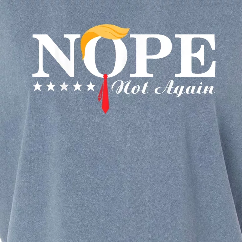 Nope Not Again Funny Trump Political Election 2024 Support Garment-Dyed Women's Muscle Tee