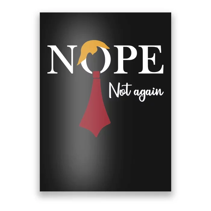 Nope. Not Again Poster