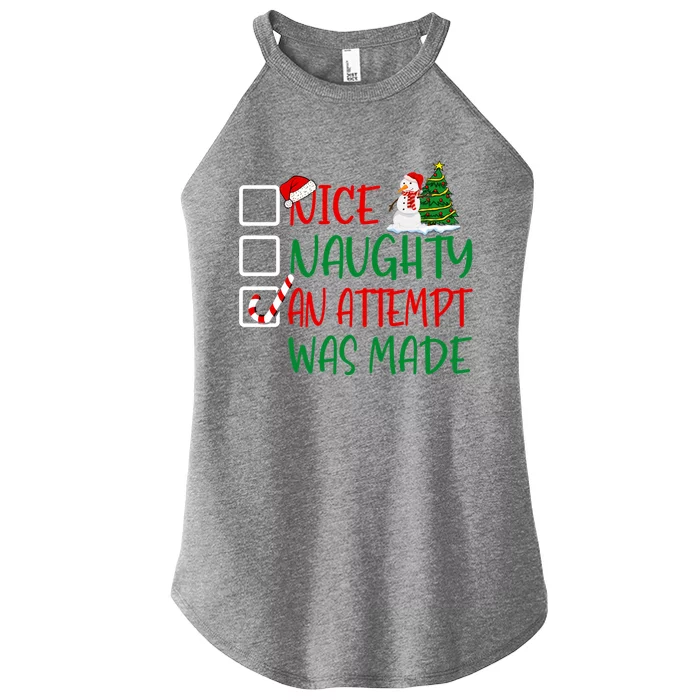 Nice Naughty An Attempt Was Made Christmas List Ugly Sweater Gift Women’s Perfect Tri Rocker Tank