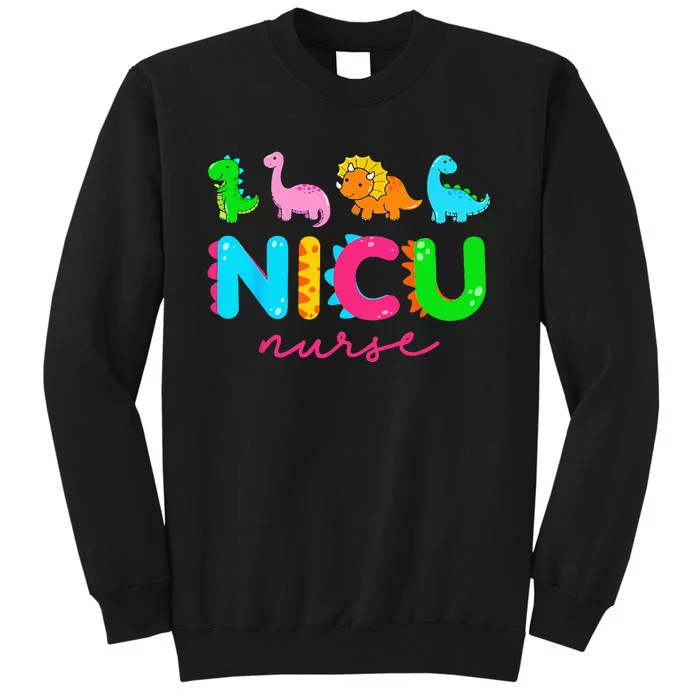 NICU Nurse Animal Nurse Appreciation Nicu Nurse Dinosaur Tall Sweatshirt