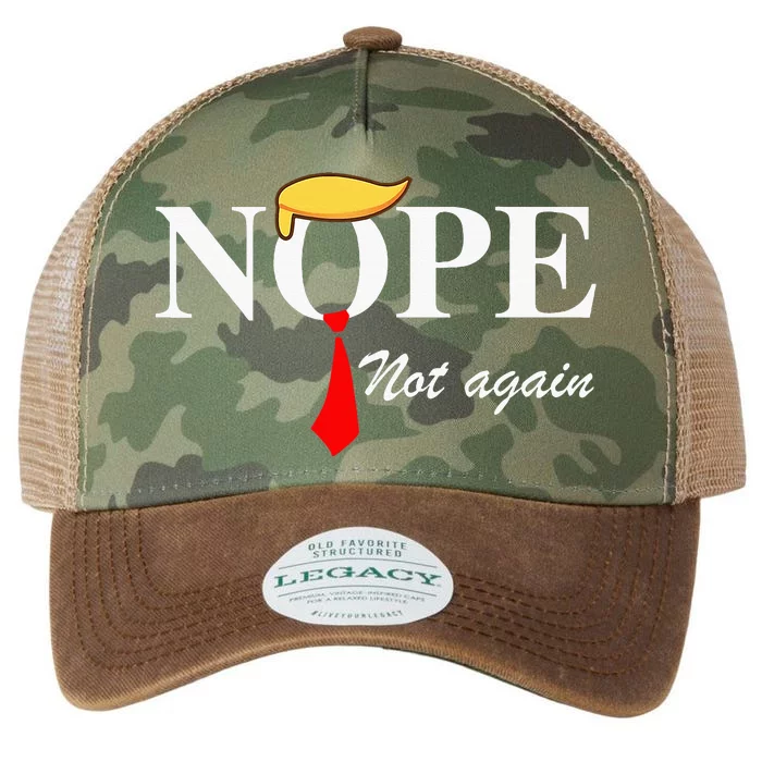 Nope Not Again Funny Trump Apparel Nope Not Again Trump Legacy Tie Dye Trucker Hat