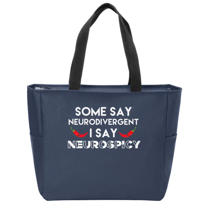 Neurodivergent Neurospicy Autism Awareness ADHD ASD Zip Tote Bag