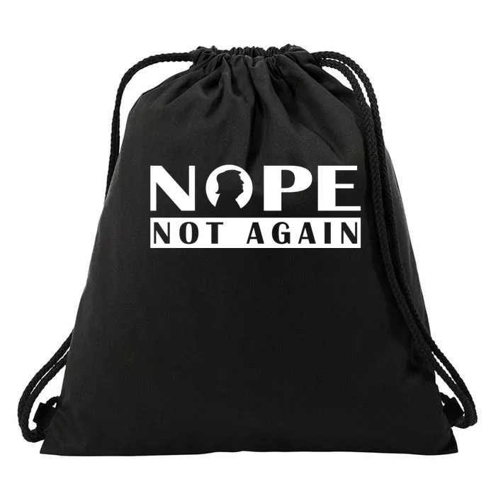 Nope Not Again Funny Trump Political Graphic Design Drawstring Bag