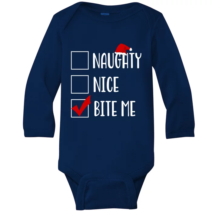 Naughty Nice Bite Me Funny Rude Sarcastic Santa Christmas Great Gift Baby Long Sleeve Bodysuit