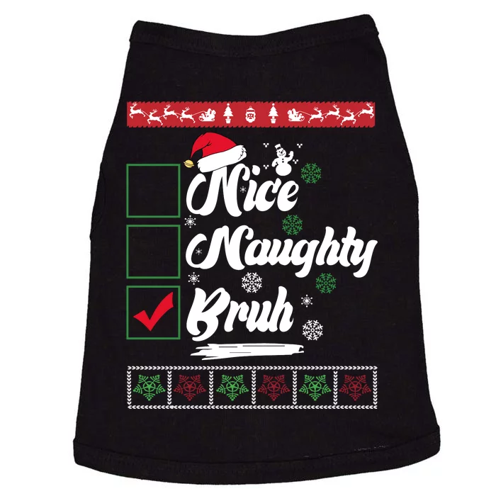 Nice Naughty Bruh Funny Christmas Santa Doggie Tank