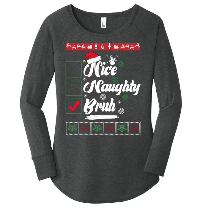 Nice Naughty Bruh Funny Christmas Santa Women's Perfect Tri Tunic Long Sleeve Shirt