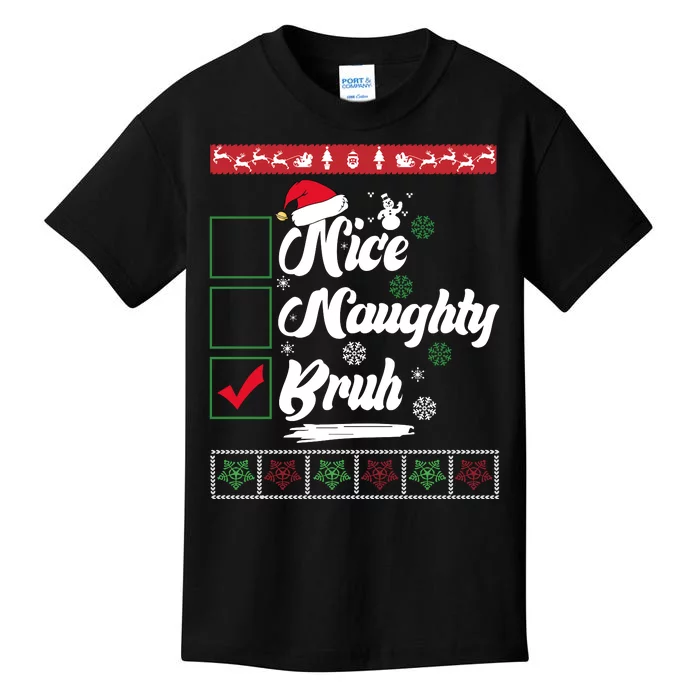 Nice Naughty Bruh Funny Christmas Santa Kids T-Shirt