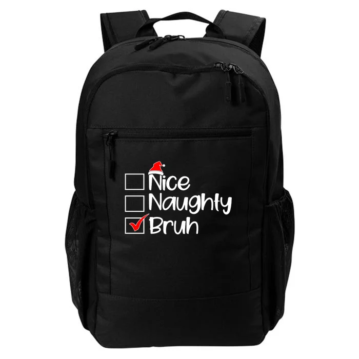 Nice Naughty Bruh Christmas Daily Commute Backpack