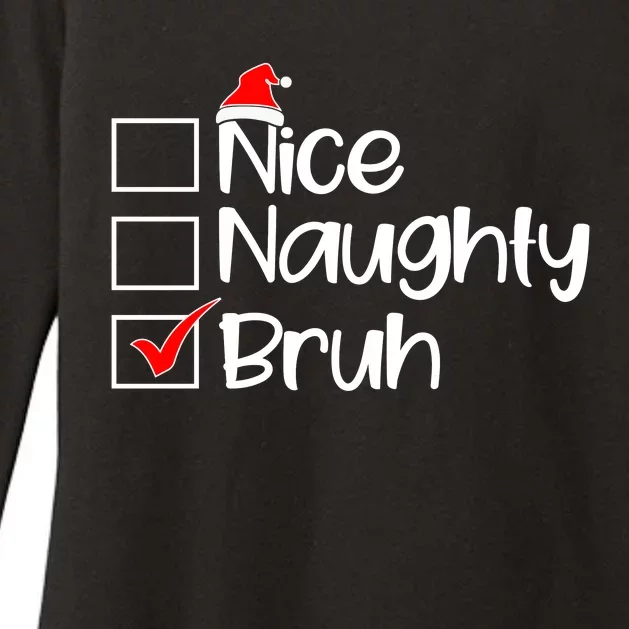 Nice Naughty Bruh Christmas Womens CVC Long Sleeve Shirt