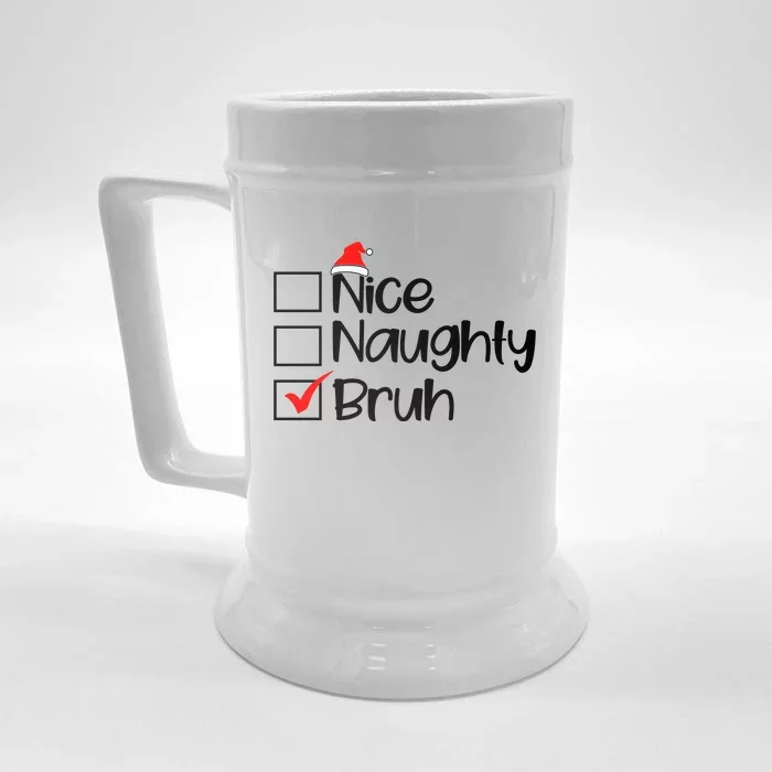 Nice Naughty Bruh Christmas Front & Back Beer Stein