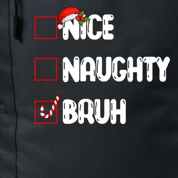 Nice Naughty Bruh Santa Checklist Funny Daily Commute Backpack