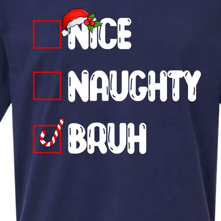 Nice Naughty Bruh Santa Checklist Funny Sueded Cloud Jersey T-Shirt