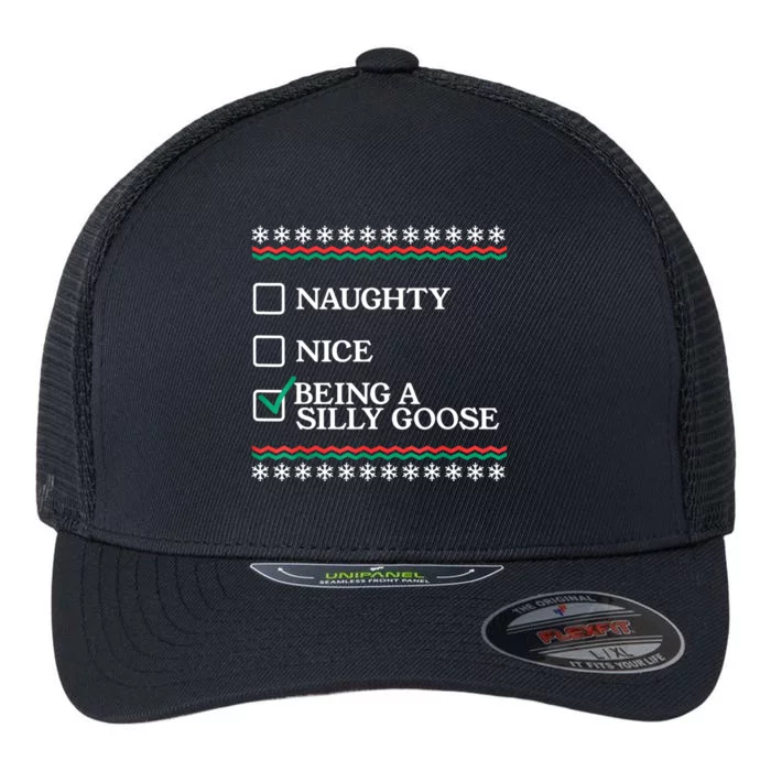 Naughty Nice Being A Silly Goose Funny Christmas Xmas Flexfit Unipanel Trucker Cap