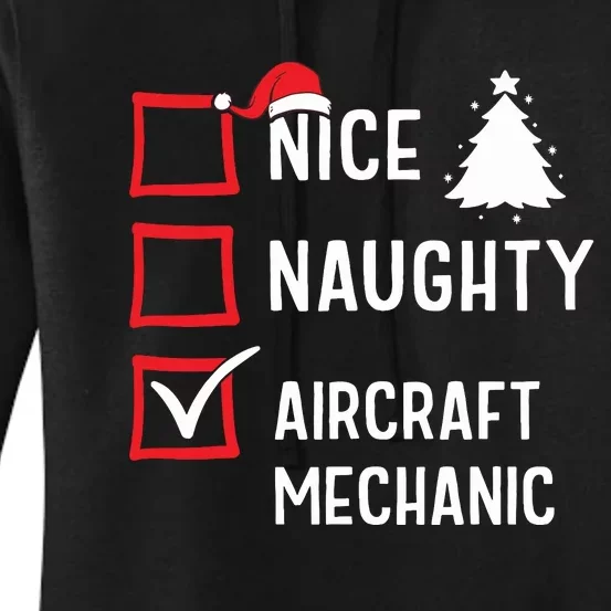 Nice Naughty Christmas Aircraft Mechanic Holiday Costume Women's Pullover Hoodie