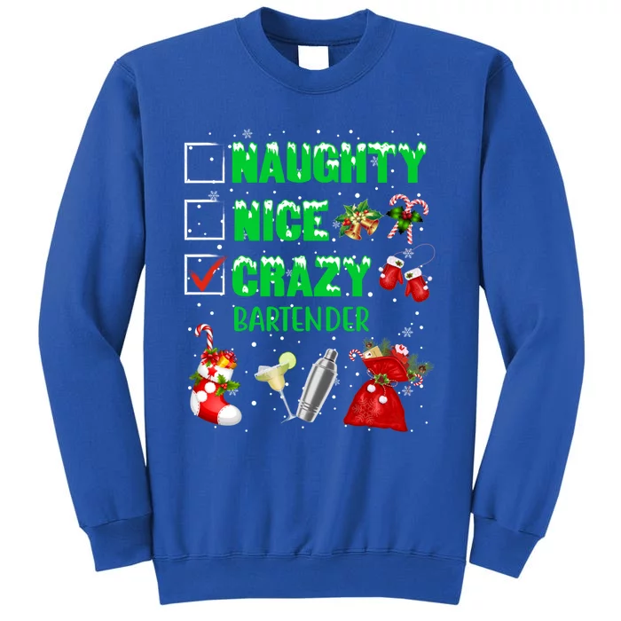 Naughty Nice Crazy Bartender Christmas Xmas Gift Sweatshirt