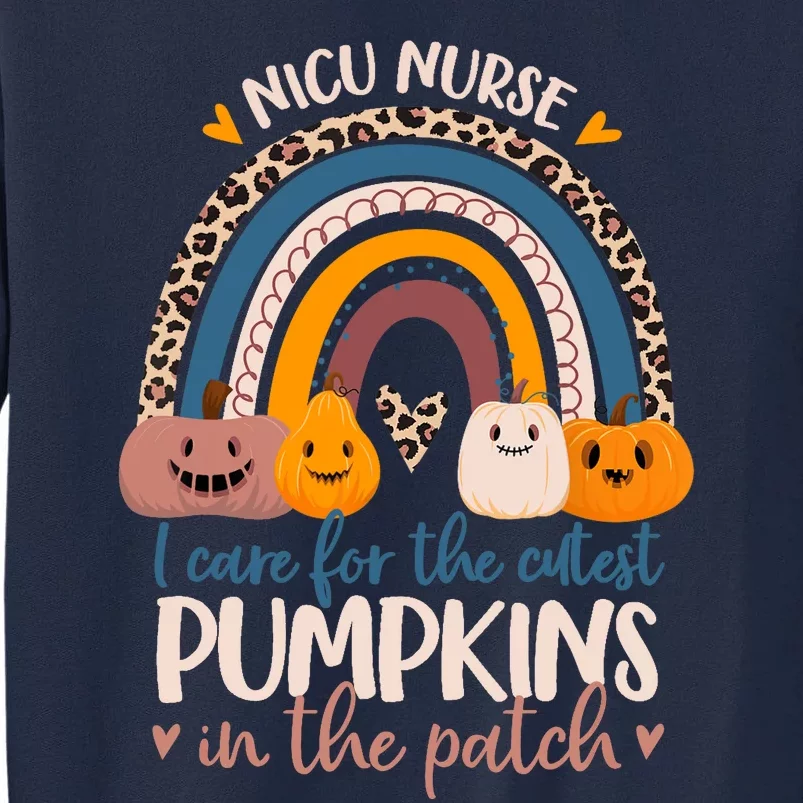 NICU Nurse Cutest Pumpkins In The Patch Rainbow Halloween RN Tall Sweatshirt